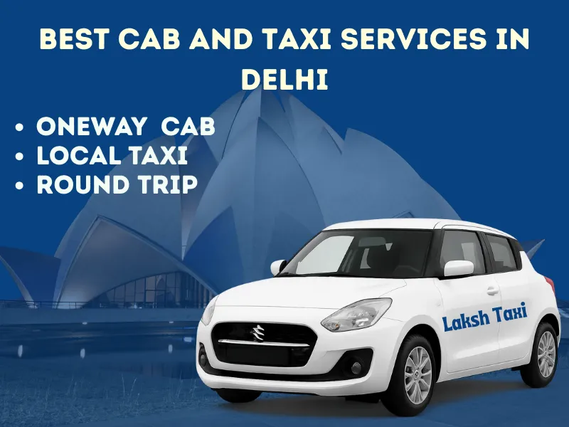 Delhi Taxi & Cab Services - Laksh Taxi