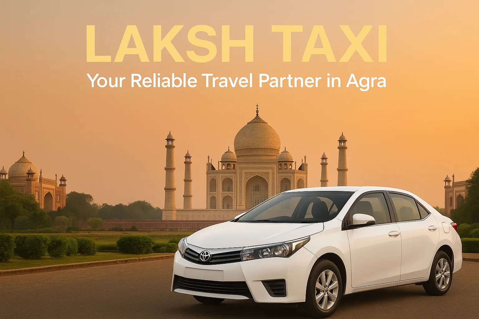 Agra Taxi & Cab Services - Laksh Taxi